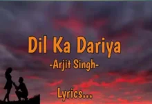 Dil Ka Dariya Lyrics
