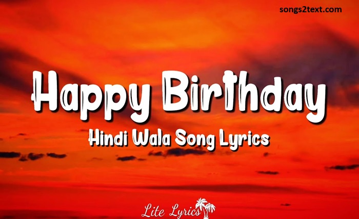 birthday song lyrics in hindi