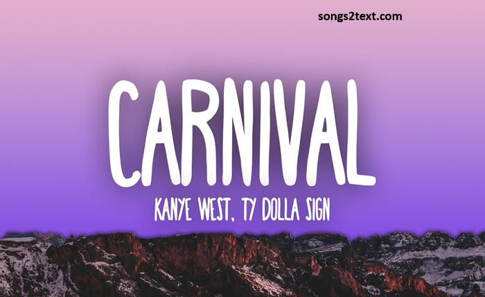 kanye west carnival lyrics