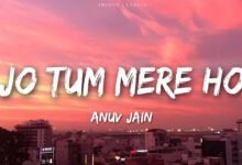 jo tum mere ho song download