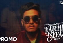 katchi sera song download